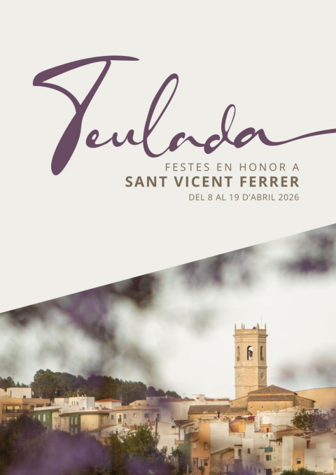 Programaci&oacute;n completa de las Fiestas Patronales de Teulada en honor a Sant Vicent Ferrer 2026